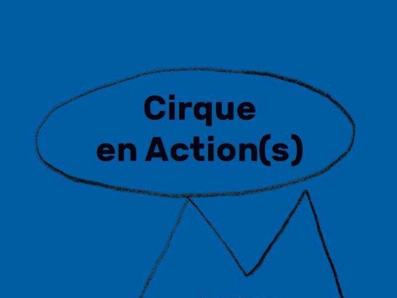 EAC Cirque : Le Manifeste